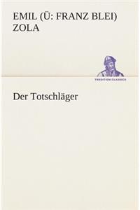 Der Totschläger