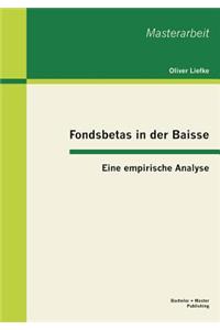 Fondsbetas in der Baisse