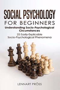 Social Psychology for Beginners