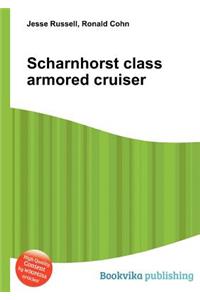 Scharnhorst Class Armored Cruiser