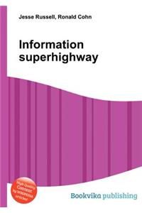 Information Superhighway