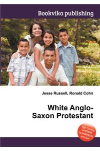 White Anglo-Saxon Protestant