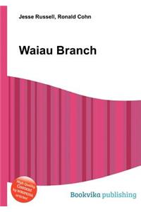 Waiau Branch