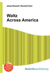 Waltz Across America