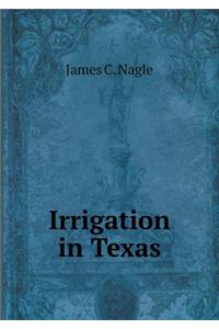 Irrigation in Texas