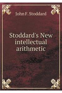 Stoddard's New intellectual arithmetic