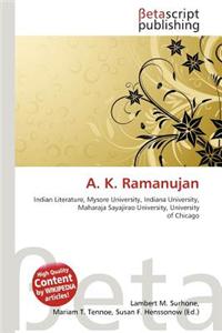 A K. Ramanujan