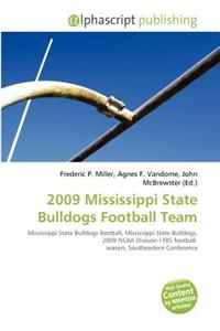 2009 Mississippi State Bulldogs Football Team