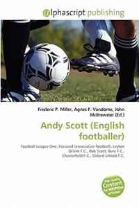Andy Scott (English Footballer)