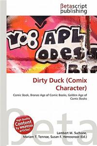 Dirty Duck (Comix Character)