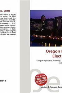 Oregon Legislative Elections, 2010