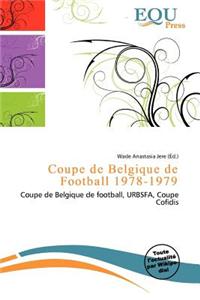 Coupe de Belgique de Football 1978-1979