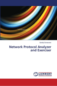 Network Protocol Analyzer and Exerciser