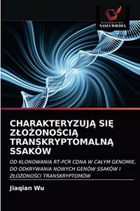 CharakteryzujĄ SiĘ ZloŻonoŚciĄ TranskryptomalnĄ Ssaków