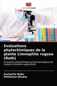 Evaluations phytochimiques de la plante Limnophila rugosa (Roth)
