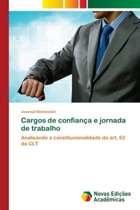 Cargos de confiança e jornada de trabalho