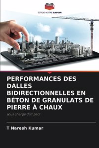 Performances Des Dalles Bidirectionnelles En Béton de Granulats de Pierre À Chaux