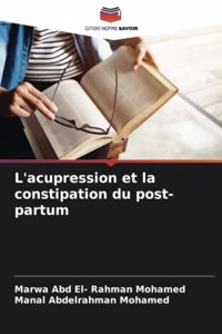 L'acupression et la constipation du post-partum