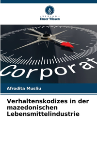 Verhaltenskodizes in der mazedonischen Lebensmittelindustrie