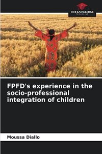 FPFD's experience in the socio-professional integration of children