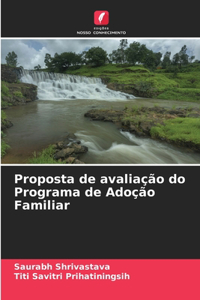 Proposta de avaliação do Programa de Adoção Familiar