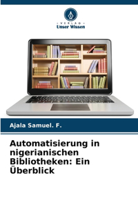 Automatisierung in nigerianischen Bibliotheken