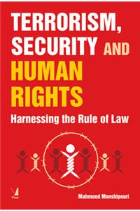 Terrorism, Security and Human Rights