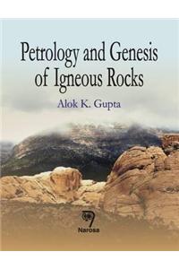 Petrology and Genesis of Igneous Rocks