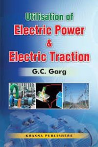 Utilisation Of Electric Power & Electric Traction