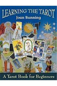 Learning The Tarot ( A Tarot Book For Beginners)