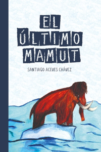 El Último Mamut