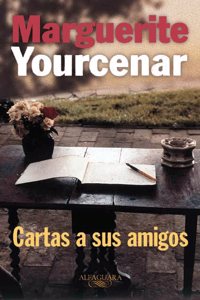 Cartas a Sus Amigos