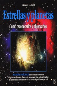 Estrellas y planetas : como reconocerlos y observarlos