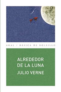 Alrededor de la luna / Around The Moon