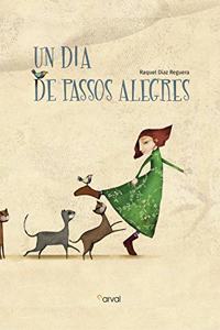 Un dia de passos alegres (Album ilustrado) (Catalan Edition)