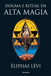 Dogma E Ritual Da Alta Magia