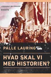 Hvad skal vi med historien?