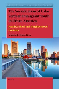 Socialization of Cabo Verdean Immigrant Youth in Urban America