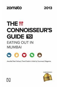 Zomato: The Connoisseurs Guide to Eating Out in Mumbai 2013