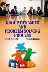 Group Dynamics and Problem Solving Process