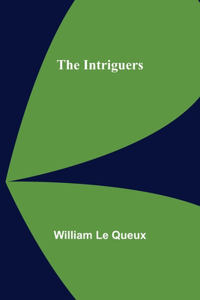 Intriguers