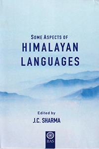 Some Aspects of Himalyan Languages