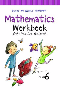 NCERT Workbook cum Practice Material for Class 6 Mathematics Paperback â€“ Jan 2018