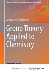Group Theory Applied to Chemistry
