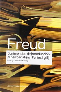 CONFERENCIAS DE INTRODUCCION AL PSICOANALISIS PARTES 1 Y 2