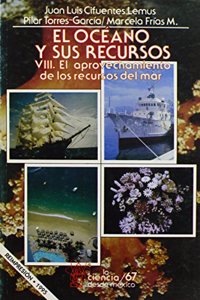 El Oceano y Sus Recursos