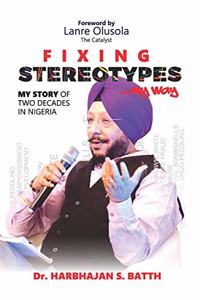 Fixing Stereotypes...My Way