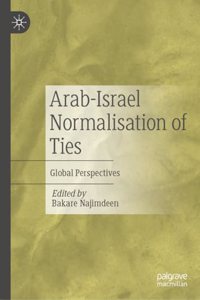 Arab-Israel Normalisation of Ties