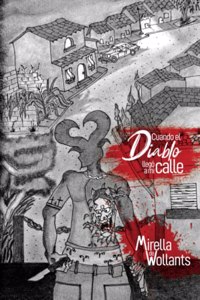 Cuando el diablo llego a mi calle