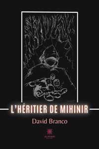 L'héritier de Mihinir